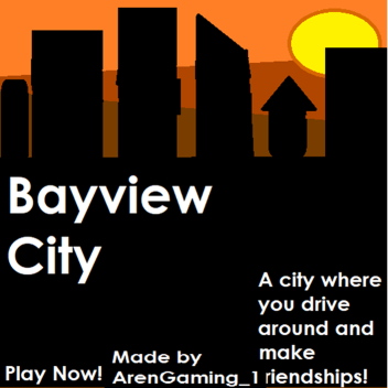 (SHIPTON HOUSEHOLDS!) Bayview City