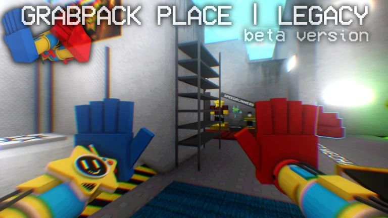 [ベータ版！] Grabpack Place | Legacy