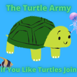 If u like turtles join