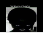 the poop gods group