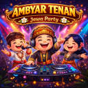 [NEW] Ambyar Tenan (Jawa Party)