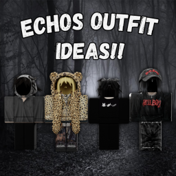 [NEW!!] Echos Outfit Ideas!!