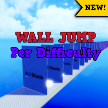 🔥 Wall Jumps Into Gegagedi 🔥 [UPDATE]