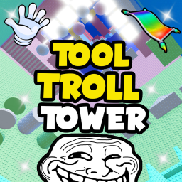 Tool Troll Tower 🖐️