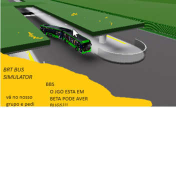 (OBS: JOGO INCOMPLETO)  brt bus simulator