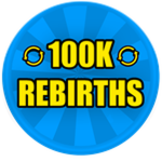 100K Rebirths