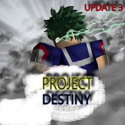 ☄️NEW POWERS! Project : Destiny ☄️
