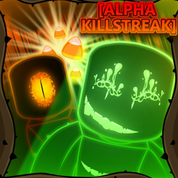 [BIG UPDATE] Alpha Killstreak