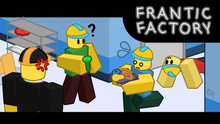 Frantic Factory [FIXED]