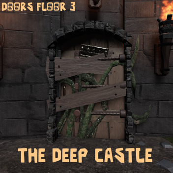 The Deep Castle [APLHA]
