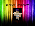 ♥Lcky's Fashionz♥™