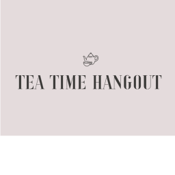 Tea Time Hangout