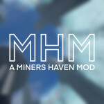 [big oil rig 🛢️🦅] Miner's Haven Mod 