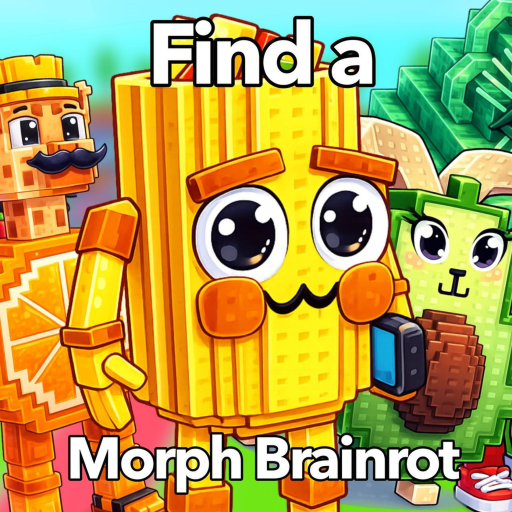Find And Morph the Brainrot [85]