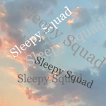 super sleepy squad