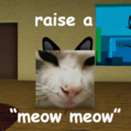 raise a “meow meow ”