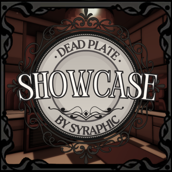 Dead Plate Showcase !!
