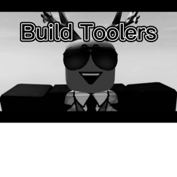 Build Toolers