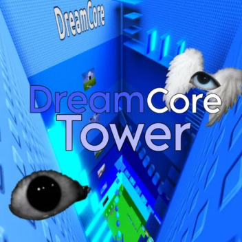 DreamCore Slap Tower