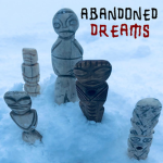 Abandoned Dreams