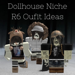 Verlourials' Niche R6 Outfit Ideas