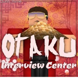 Otaku's Interview Centre