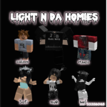 Light n da homies
