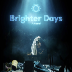 Brighter Days Ahead