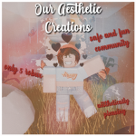 Our Aesthetic Creations