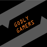 Godly Gamers...