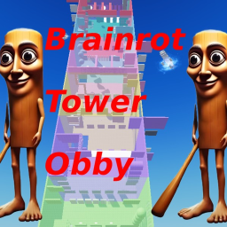 ✨ Brainrot Tower Obby ✨