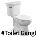 #Toilet Gang