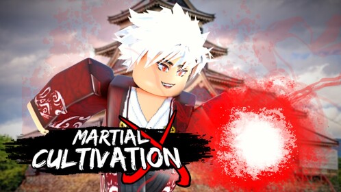 Martial Cultivation  [ BETA]