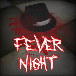 Fever night [OLD]