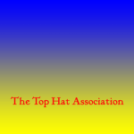 The Top Hats Association