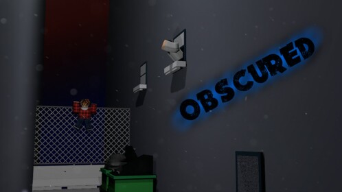 OBSCURED
