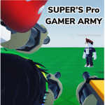 Super’s Pro Gamer ARMY