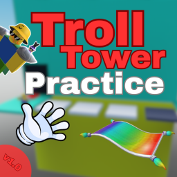 Troll Tower Practice