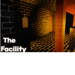The Facility👁️ [UPDATE PART 2]