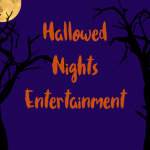 Hallowed Nights Entertainment