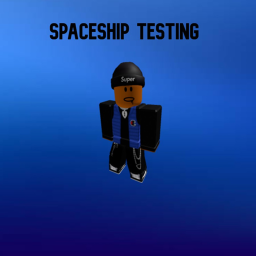 Spaceship testing