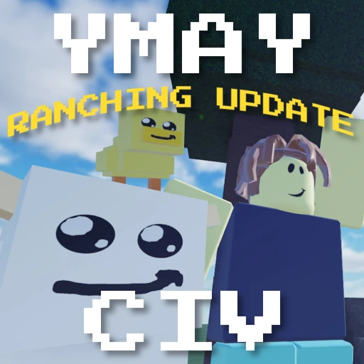 ymay civilization [RANCHING]