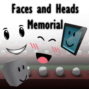 Classic 2D Faces and Heads Memorial