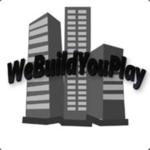 We Build You Play