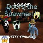 DOORS👁️ Entity Spawner