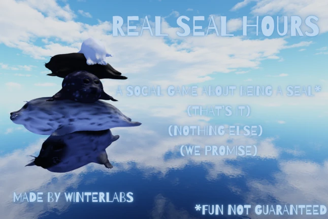 🦭 Real Seal Hours 🦭