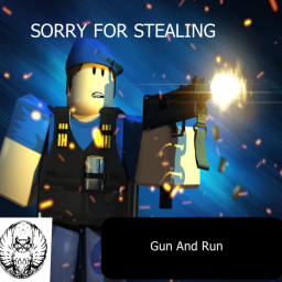 Gun And Run!  (Alpha)