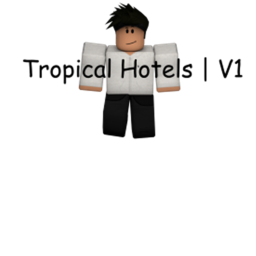 Hotel Tropical | V1