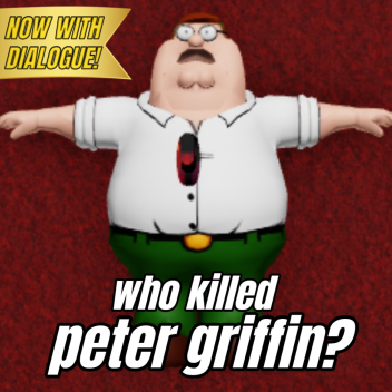 who killed peter griffin?