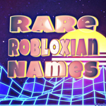 RRN | Rare Robloxian Names